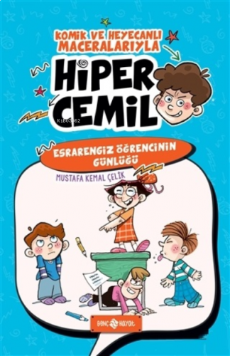 Esrarengiz Öğrencinin Günlüğü Hiper Cemil 5 | benlikitap.com