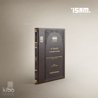 Et Temhid Li Kavaidit Tevhid Prestij Ebül Muin En Nesefi ö. 508-1115