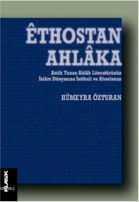 Êthostan Ahlâka | benlikitap.com