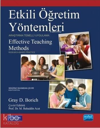 Etkili Öğretim Yöntemleri; Araştırma Temelli Uygulama