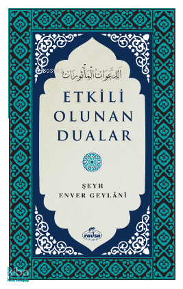 Etkili Olunan Dualar