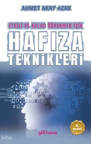 Etkili ve Kalıcı Öğrenmek İçin Hafıza Teknikleri