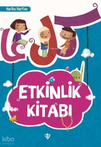 Etkinlik Kitabı - Harika Harfler