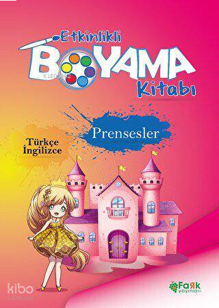 Etkinlikli Boyama Kitabı Prensesler | benlikitap.com