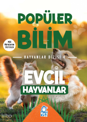 Evcil Hayvanlar - Popüler Bilim Hayvanlar Dizisi 4 | benlikitap.com