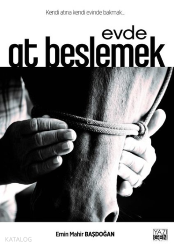Evde At Beslemek