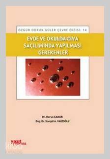 Evde ve Okulda Cıva Saçılımında Yapılması Gerekenler