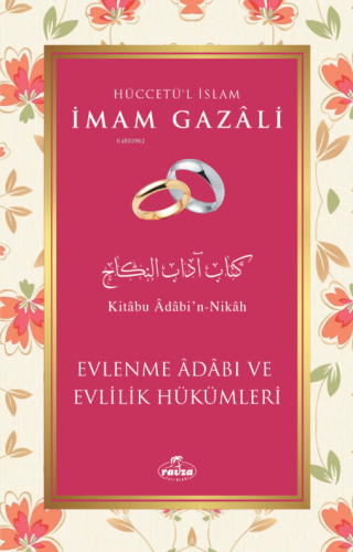 Evlenme Adabı ve Evlilik Hükümleri | benlikitap.com