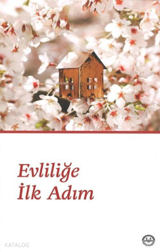 Evliliğe İlk Adım