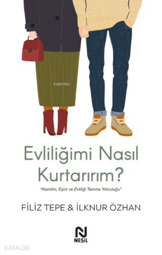 Evliliğimi Nasıl Kurtarırım?