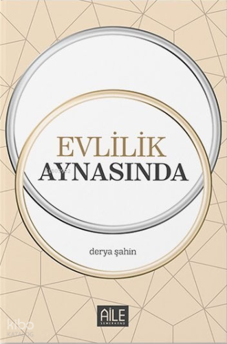 Evlilik Aynasında