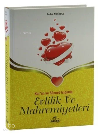 Evlilik ve Mahremiyetleri;Kuran ve Sünnet Işığında | benlikitap.com