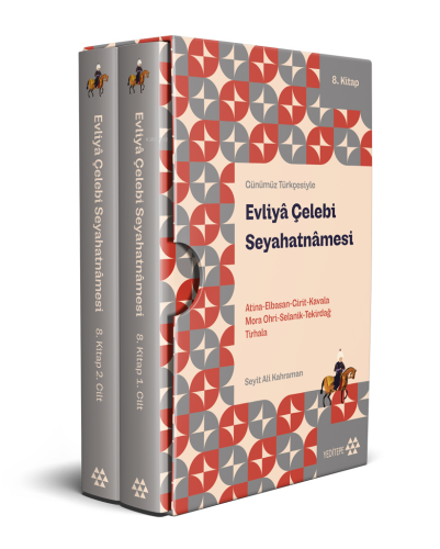 Günümüz Türkçesiyle Evliyâ Çelebi Seyahatnâmesi 8. Kitap 2 Cilt ( Kutulu);Atina-Elbistan-Girit-Kavala-Mora-Ohri-Selanik-Tekirdağ-Tırhala