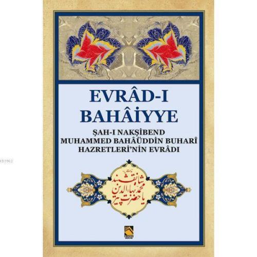 Evrâd-ı Bahâiyye ( Dergi Boy ) | benlikitap.com