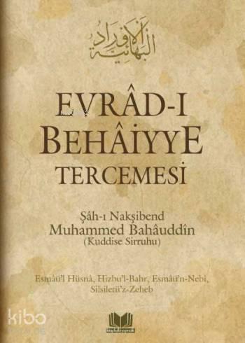 Evrâd-ı Behâiyye Tercemesi