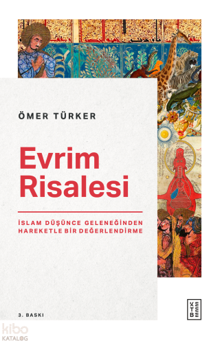 Evrim Risalesi;İslam Düşünce Geleneğinden Hareketle Bir Değerlendirme 