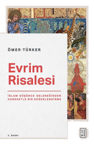 Evrim Risalesi;İslam Düşünce Geleneğinden Hareketle Bir Değerlendirme 