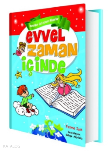 Evvel Zaman İçinde;Evvel Zaman İçinde