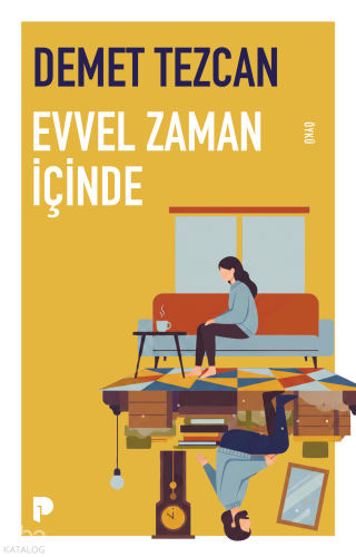 Evvel Zaman İçinde | benlikitap.com