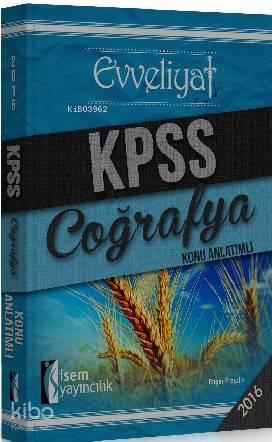 Evveliyat; Kpss Coğrafya Konu Anlatımlı 2016