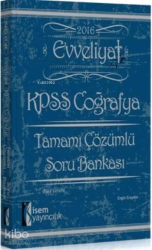 Evveliyat Kpss Coğrafya Tamamı Çözümlü Soru Bankası 2016