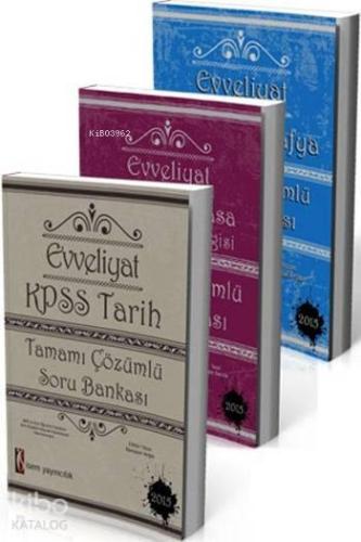 Evveliyat KPSS Genel Kültür Soru Bankası Seti; Tamamı Çözümlü - 2015