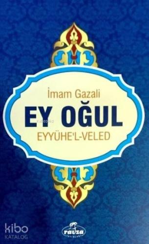 Ey Oğul | benlikitap.com