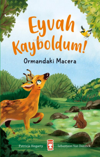 Eyvah Kayboldum - Ormandaki Macera | benlikitap.com