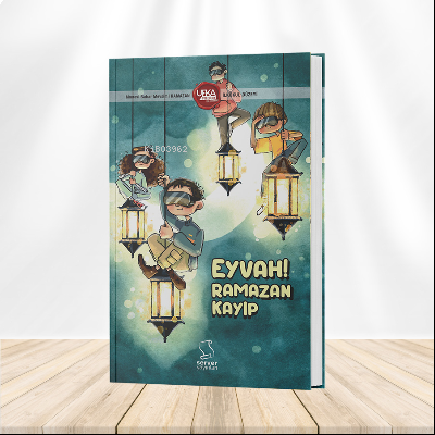 Eyvah Ramazan Kayıp (İlkokul Düzeyi);Ufka Yolculuk-11