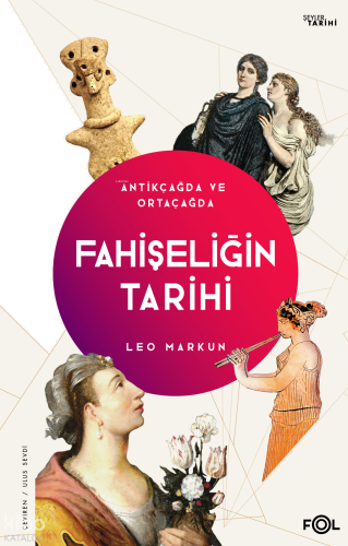 Fahişeliğin Tarihi ;Antikçağda ve Ortaçağda