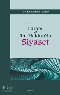 Farabi ve İbn Haldun'da Siyaset