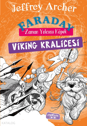 Faraday-Zaman Yolcusu Köpek;Viking Kraliçesi