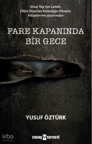 Fare Kapanında Bir Gece