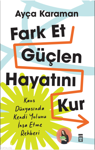 Fark Et, Güçlen, Hayatını Kur | benlikitap.com