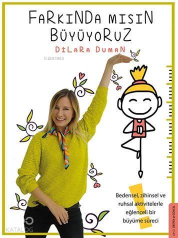 Farkında mısın Büyüyoruz