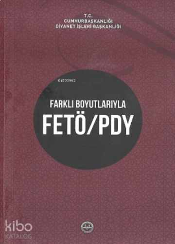 Farklı Boyutlarıyla FETÖ - PDY
