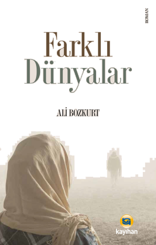Farklı Dünyalar