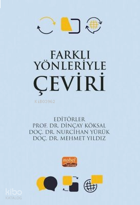 Farklı Yönleriyle Çeviri