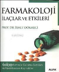 Farmakoloji İlaçlar ve Etkileri