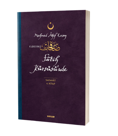 Fatih Kürsüsü'nde - Safahat 4. Kitap | benlikitap.com