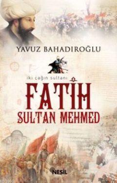 Fatih Sultan Mehmet | benlikitap.com