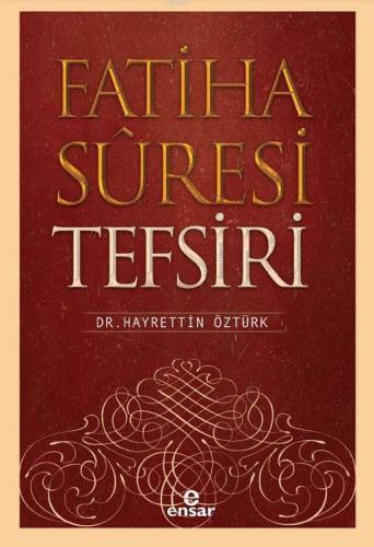 Fatiha Suresi Tefsiri | benlikitap.com