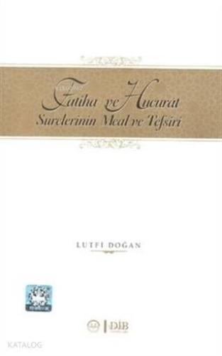 Fatiha ve Hucurat Surelerinin Meal ve Tefsiri | benlikitap.com