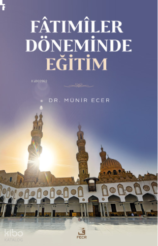 Fâtımîler Döneminde Eğitim