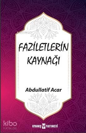 Faziletlerin Kaynağı