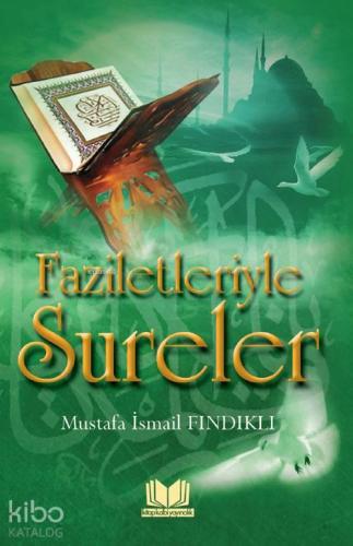 Faziletleriyle Sureler | benlikitap.com