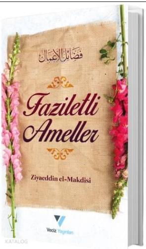 Faziletli Ameller | benlikitap.com