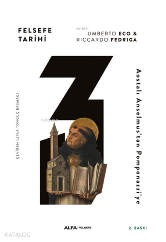 Felsefe Tarihi 3;Aostalı Anselmus'tan Pomponazzi'ye