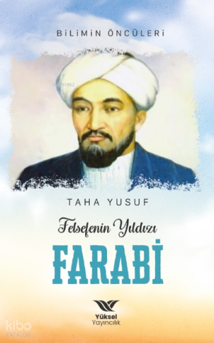 Felsefenin Yıldızı Farabi | benlikitap.com