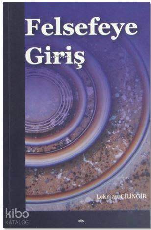 Felsefeye Giriş | benlikitap.com